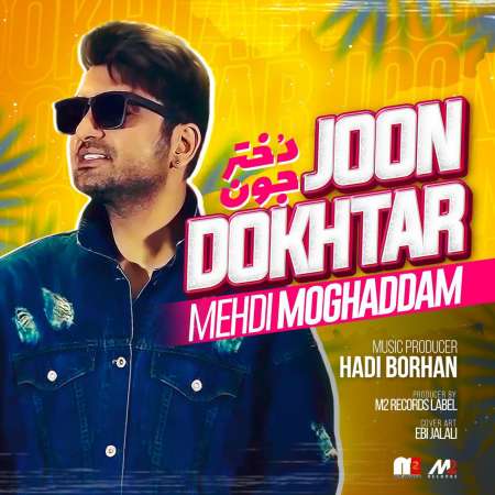 Mehdi Moghaddam – Dokhtar Joon